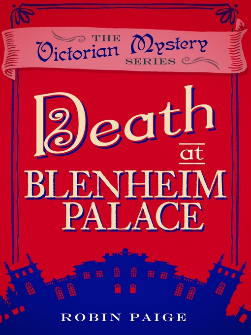 Title details for Death at Blenheim Palace by Robin Paige - Wait list